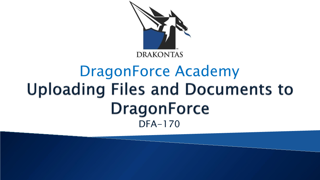 Adding Files and Documents to Dragonforce