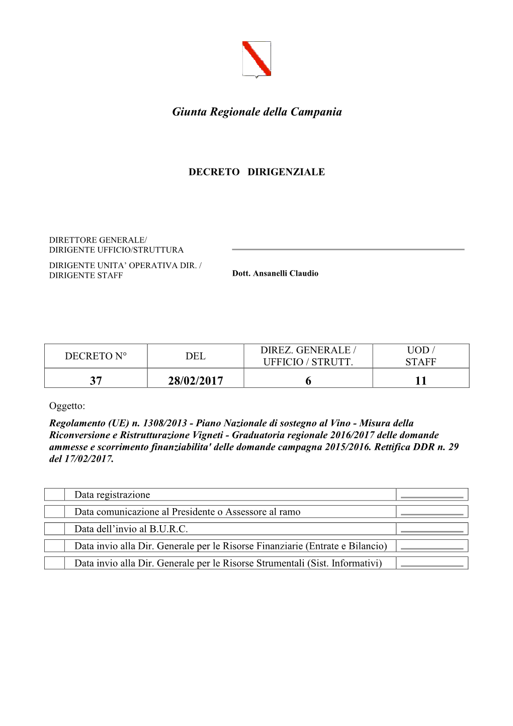 Giunta Regionale Della Campania 37 28/02/2017 6 11