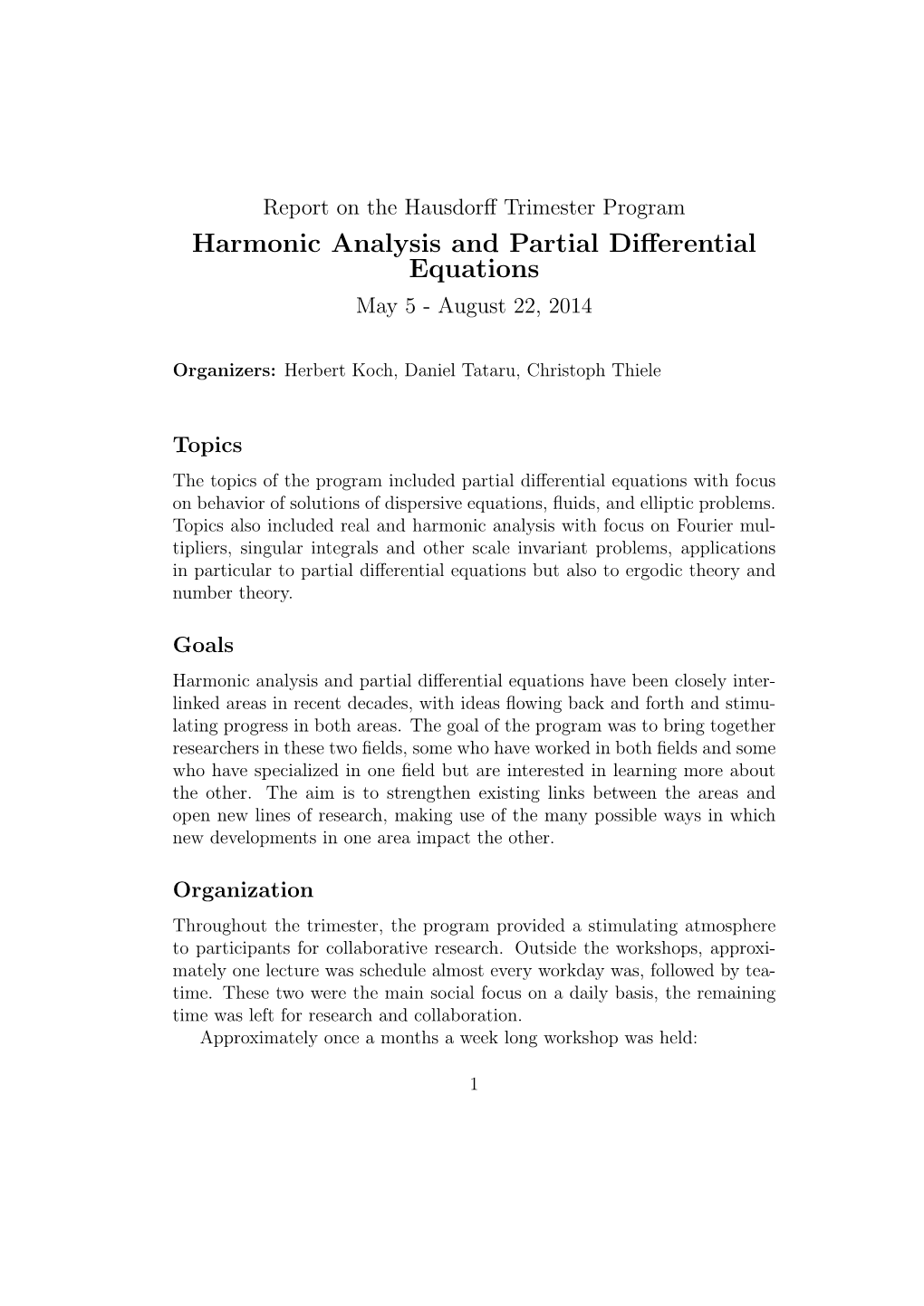 Harmonic Analysis and Partial Differential Equations