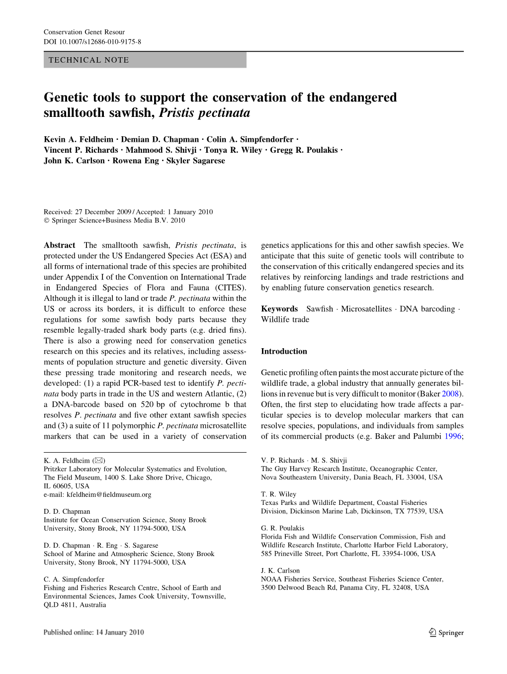 Genetic Tools to Support the Conservation of the Endangered Smalltooth Sawﬁsh, Pristis Pectinata