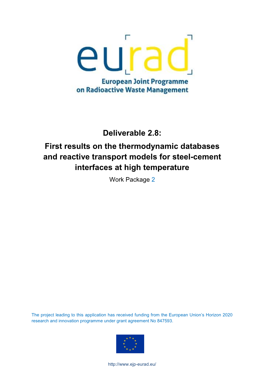 D2.8 First Results on the Thermodynamic Databases and Reactive Transport Models for Steel-Cement Interfaces