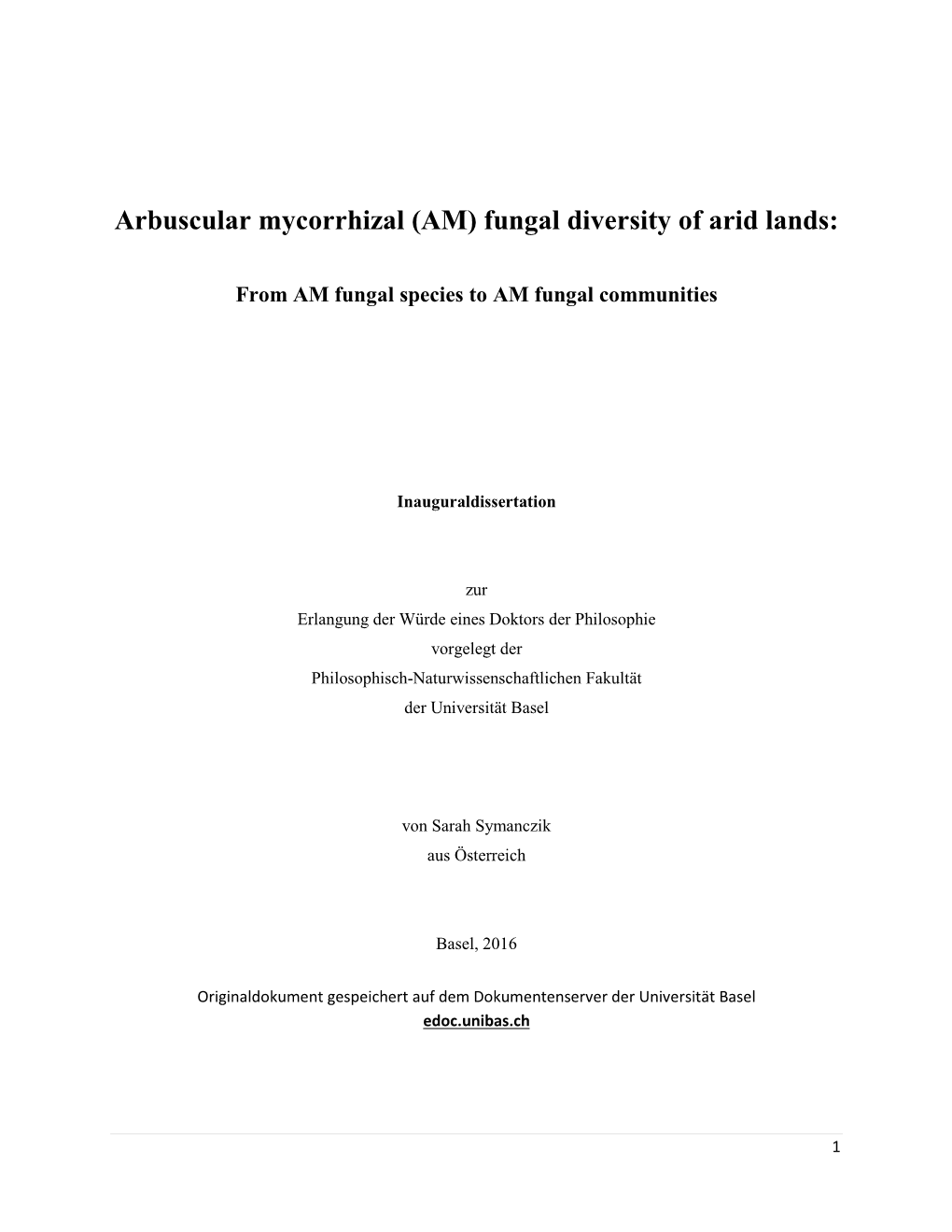 Arbuscular Mycorrhizal (AM) Fungal Diversity of Arid Lands