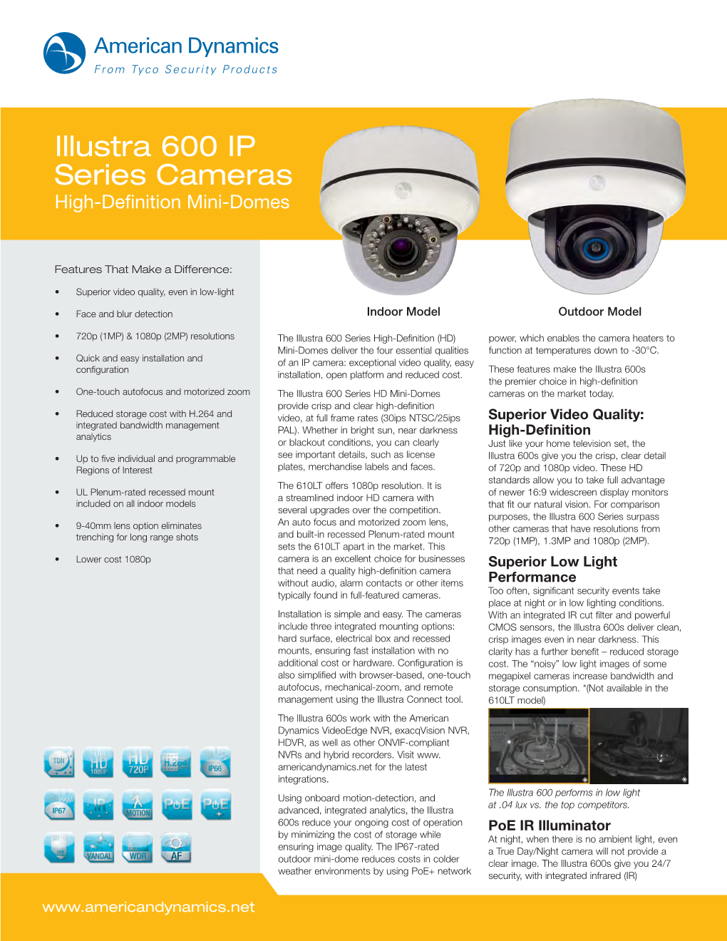 Illustra 600 IP Series Cameras High-Definition Mini-Domes