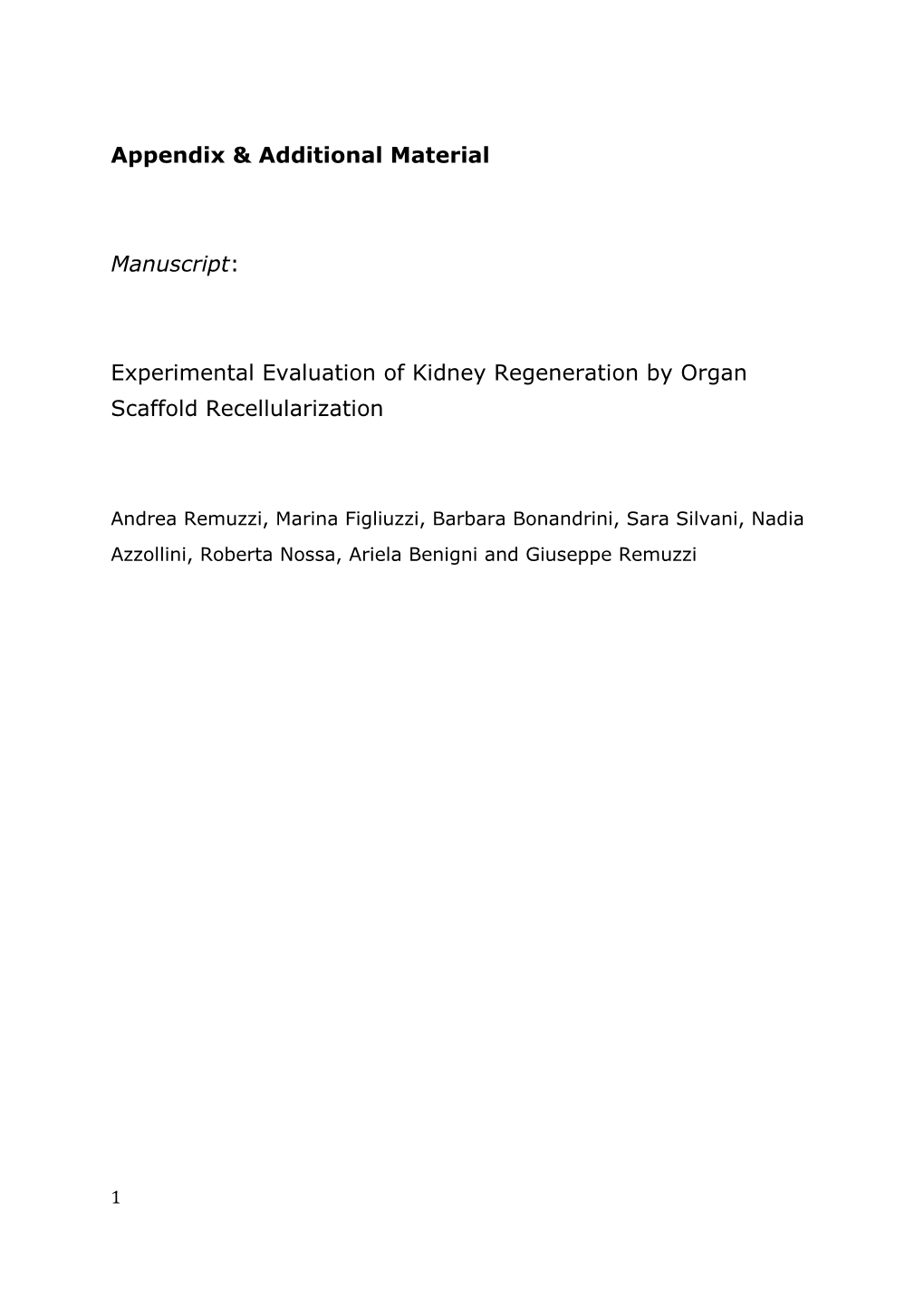 Regression of Renal Disease by Angiotensin Antagonism Is Due to Regeneration of Kidney