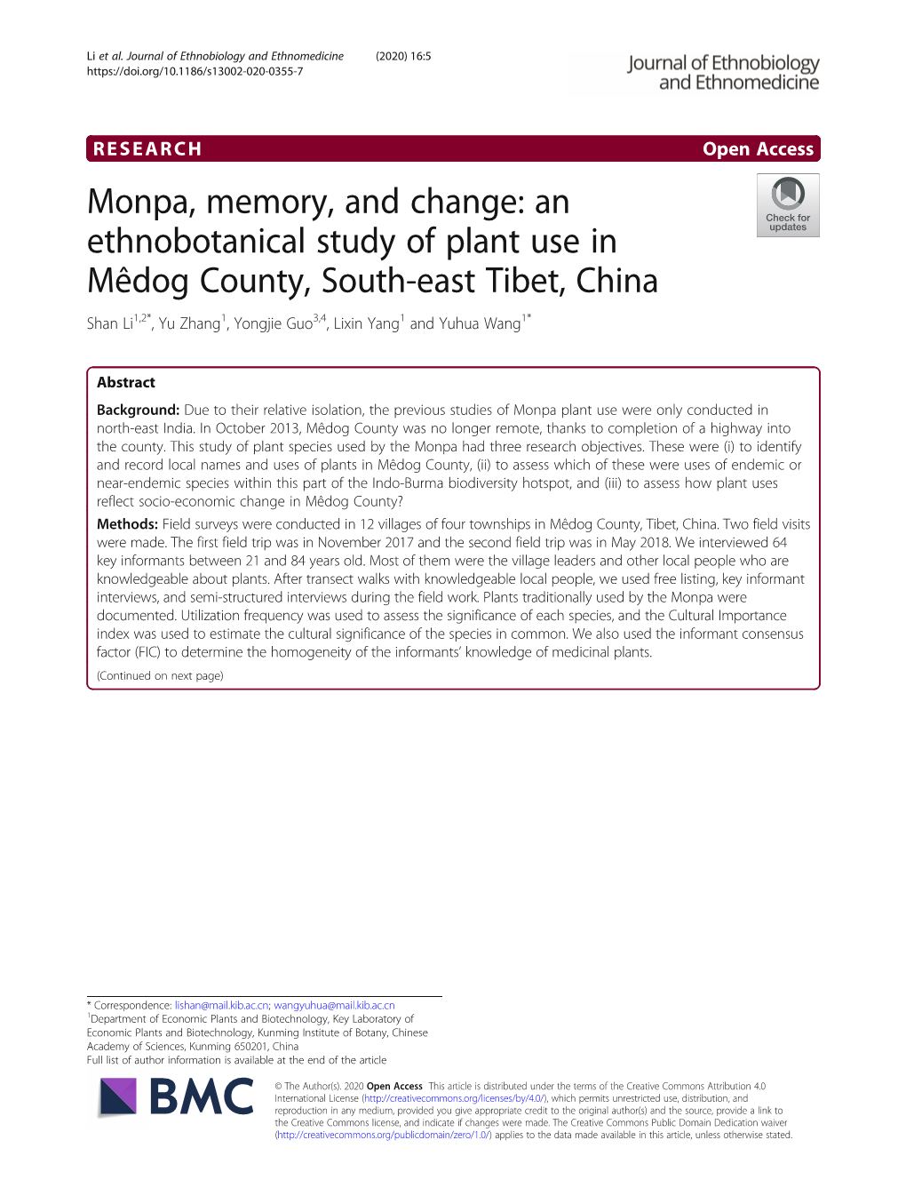 An Ethnobotanical Study of Plant Use in Mêdog County, South-East Tibet, China Shan Li1,2*, Yu Zhang1, Yongjie Guo3,4, Lixin Yang1 and Yuhua Wang1*