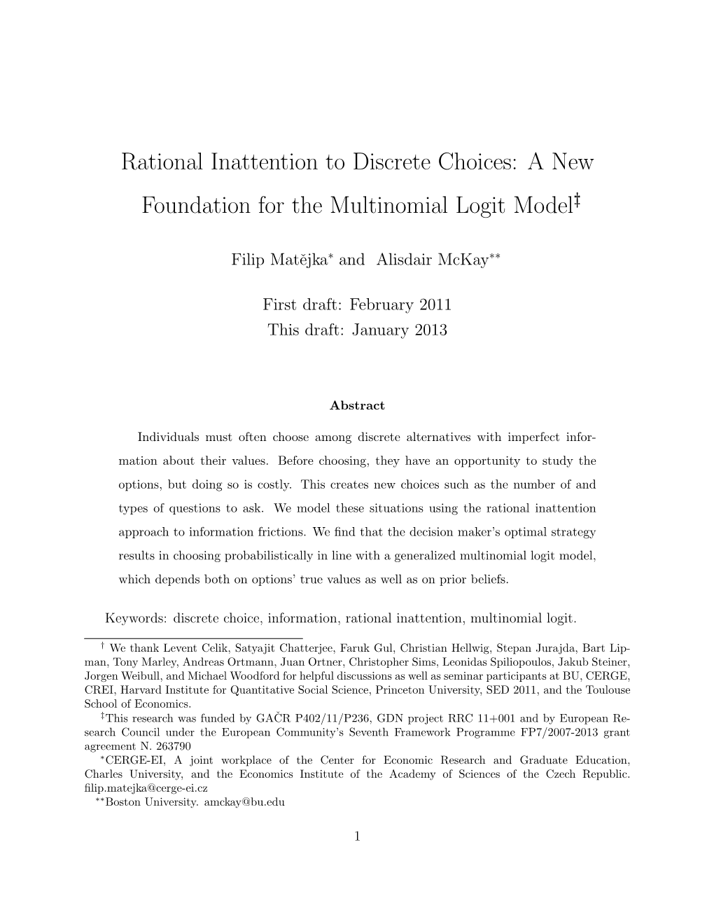 Rational Inattention to Discrete Choices: a New Foundation for the Multinomial Logit Model†‡