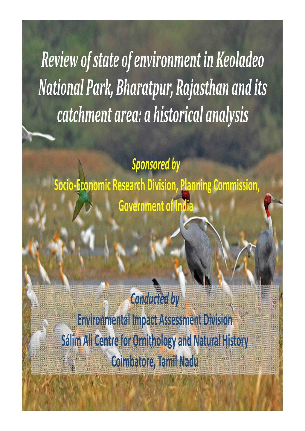 Review of State of Environment in Keoladeo National Park, Bharatpur, Rajasthan and Its Catchment Area: a Historical Analysis