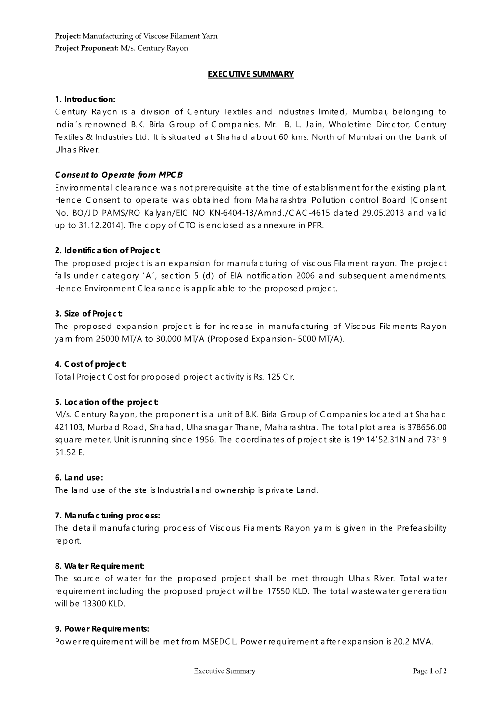 M/S. Century Rayon Executive Summary Page 1 of 2