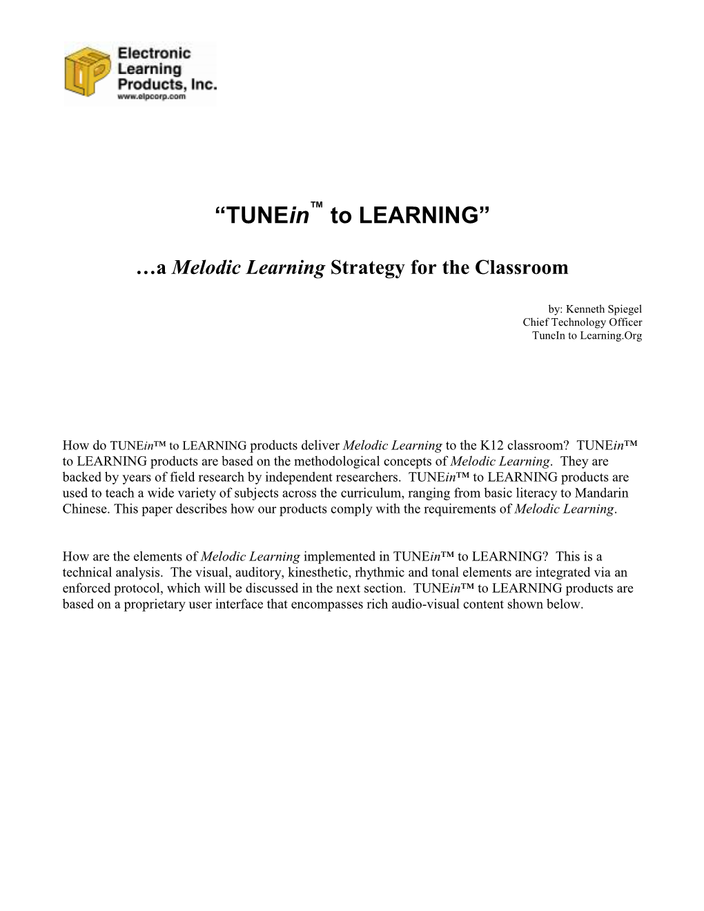 Tunein to LEARNING, a Melodic Learning Strategy for the Classroom
