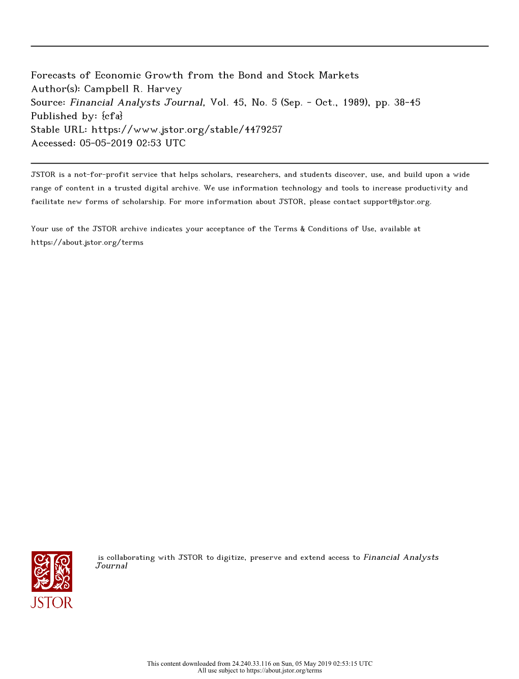 Forecasts of Economic Growth from the Bond and Stock Markets Author(S): Campbell R