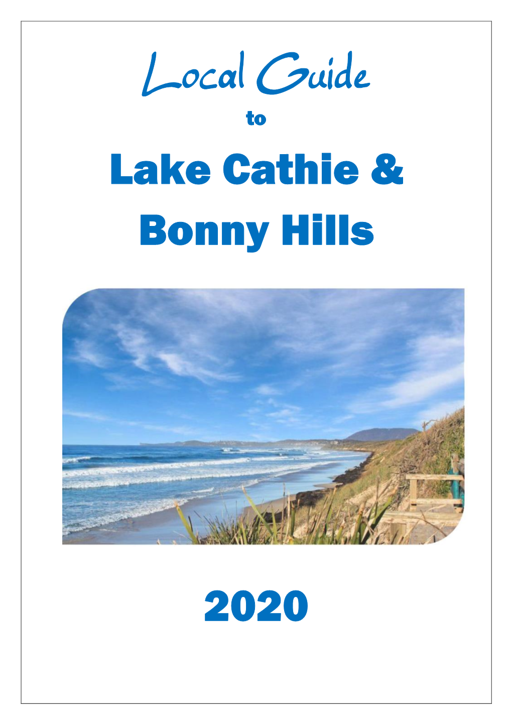 Lake Cathie & Bonny Hills 2020