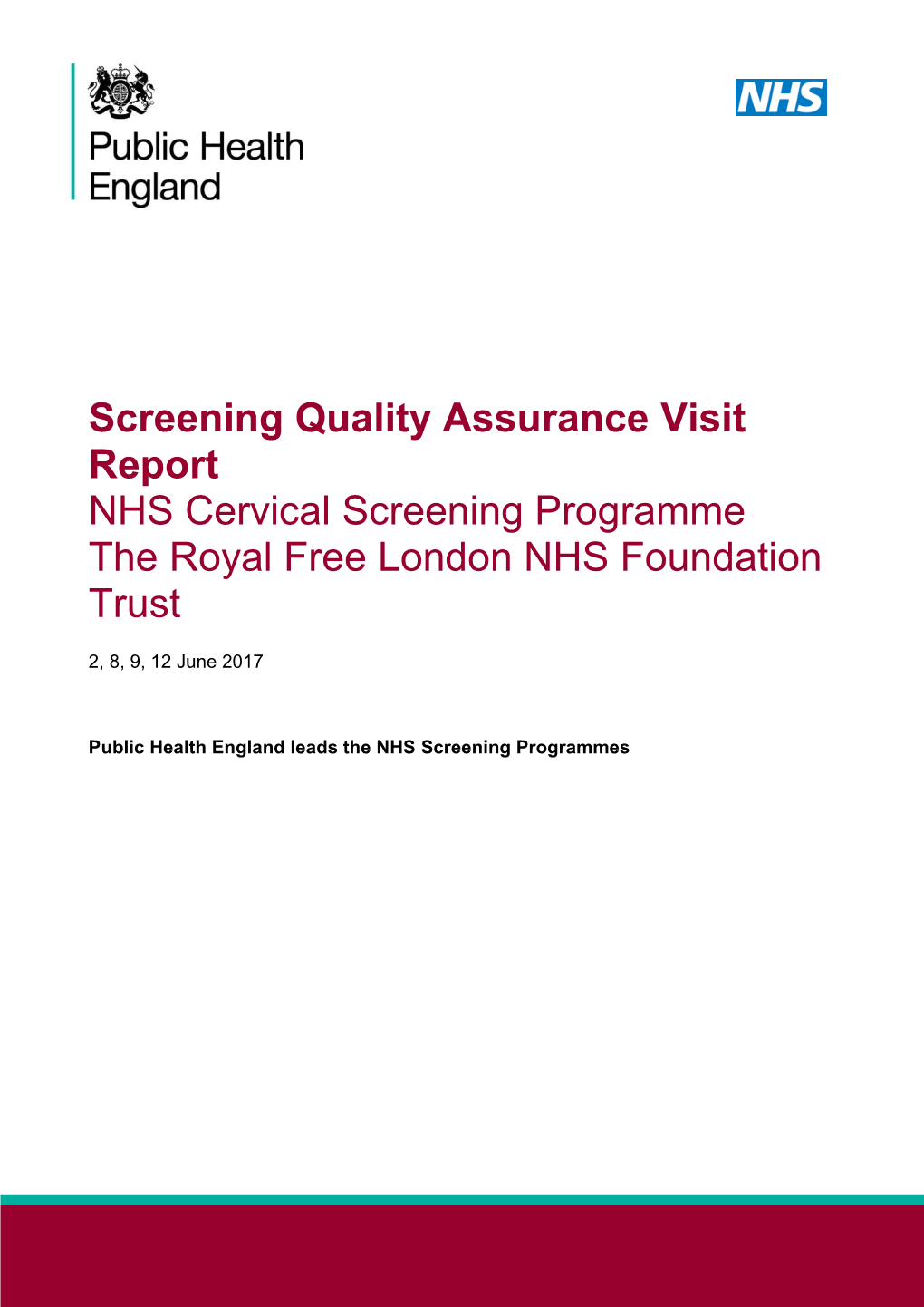 QA Visit Report Cervical Screening Programme Royal Free London