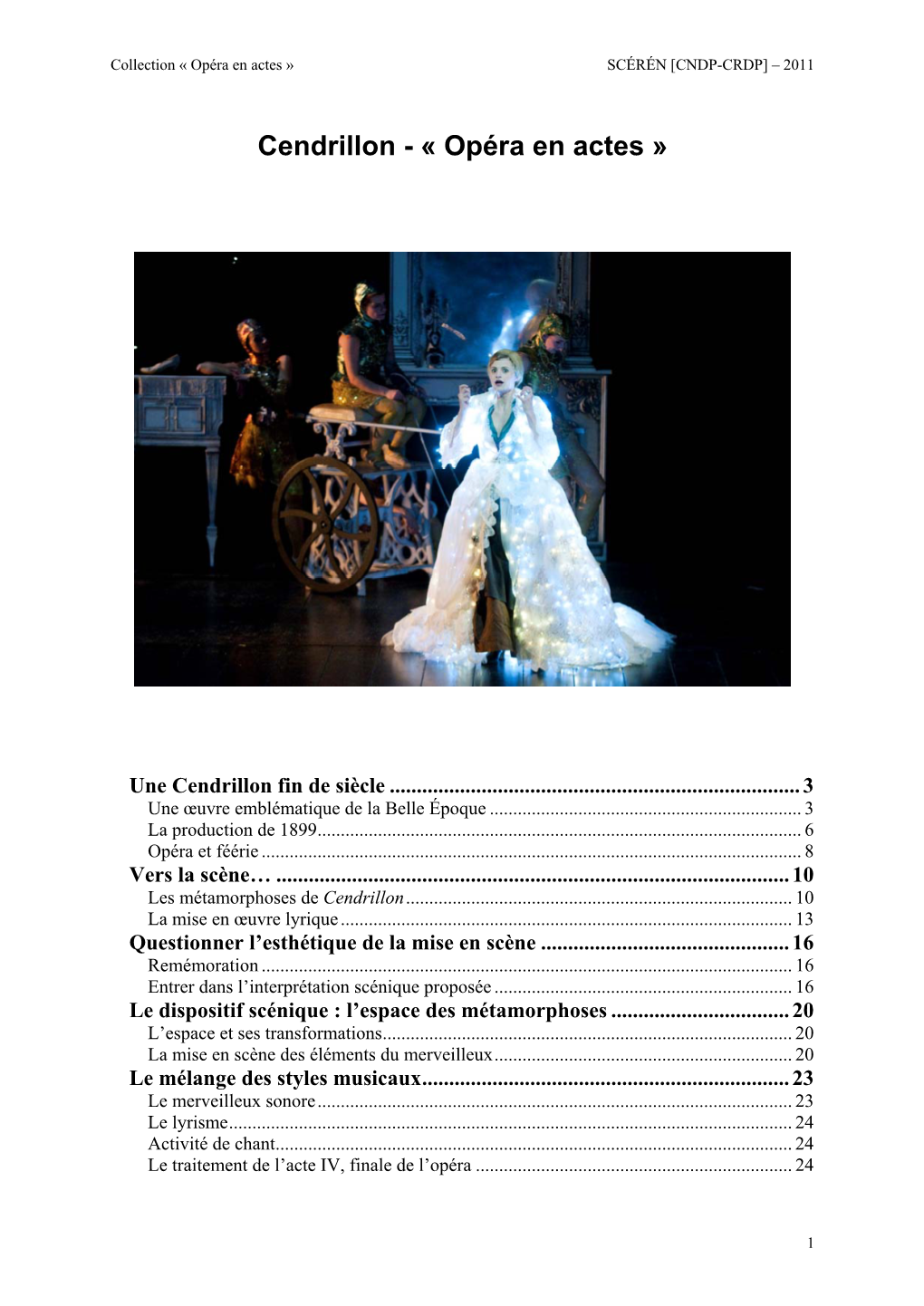 Cendrillon - « Opéra En Actes »