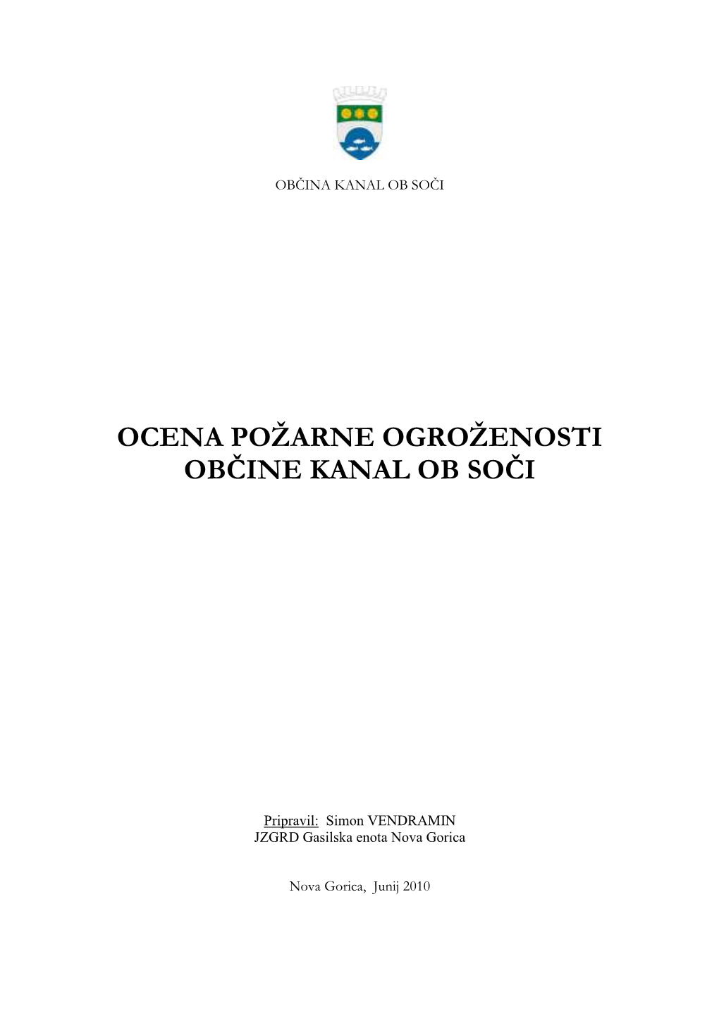 Ocena Požarne Ogroženosti Občine Kanal Ob Soči