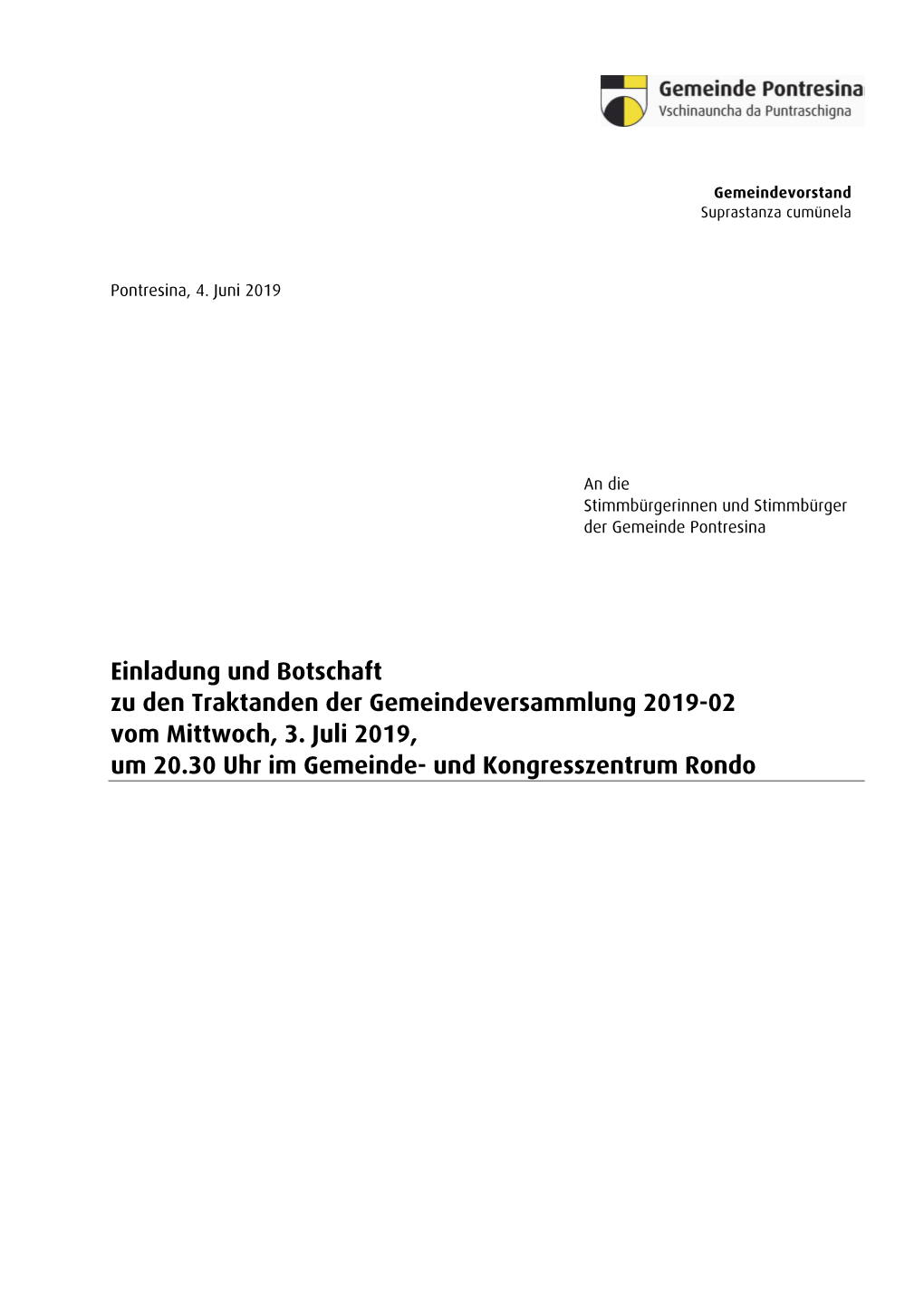 Einladung Und Botschaft Zu Den Traktanden Der Gemeindeversammlung 2019-02 Vom Mittwoch, 3