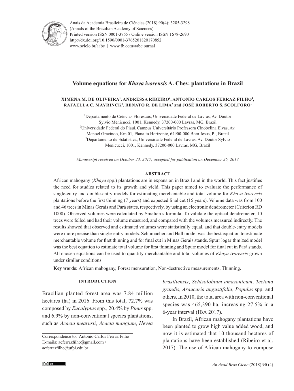 Volume Equations for Khaya Ivorensis A. Chev. Plantations in Brazil