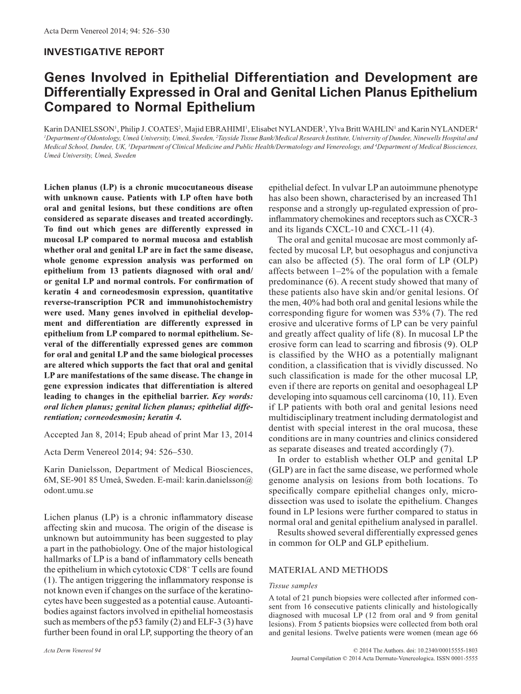 Genes Involved in Epithelial Differentiation and Development Are Differentially Expressed in Oral and Genital Lichen Planus Epithelium Compared to Normal Epithelium