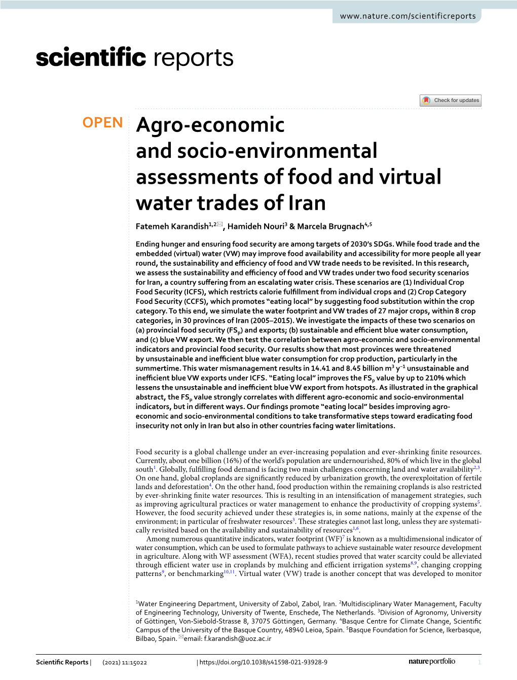 Agro-Economic and Socio-Environmental Assessments Using Diferent Agricultural, Economic, Environmental, and Social Indicators