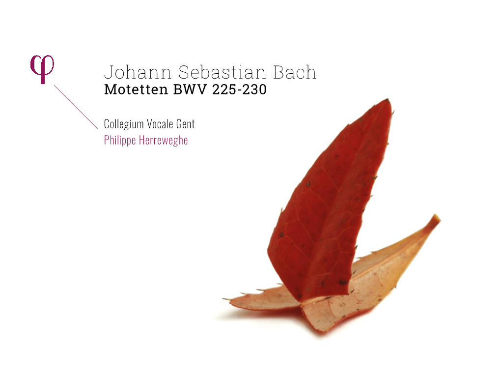 Johann Sebastian Bach Motetten BWV 225-230