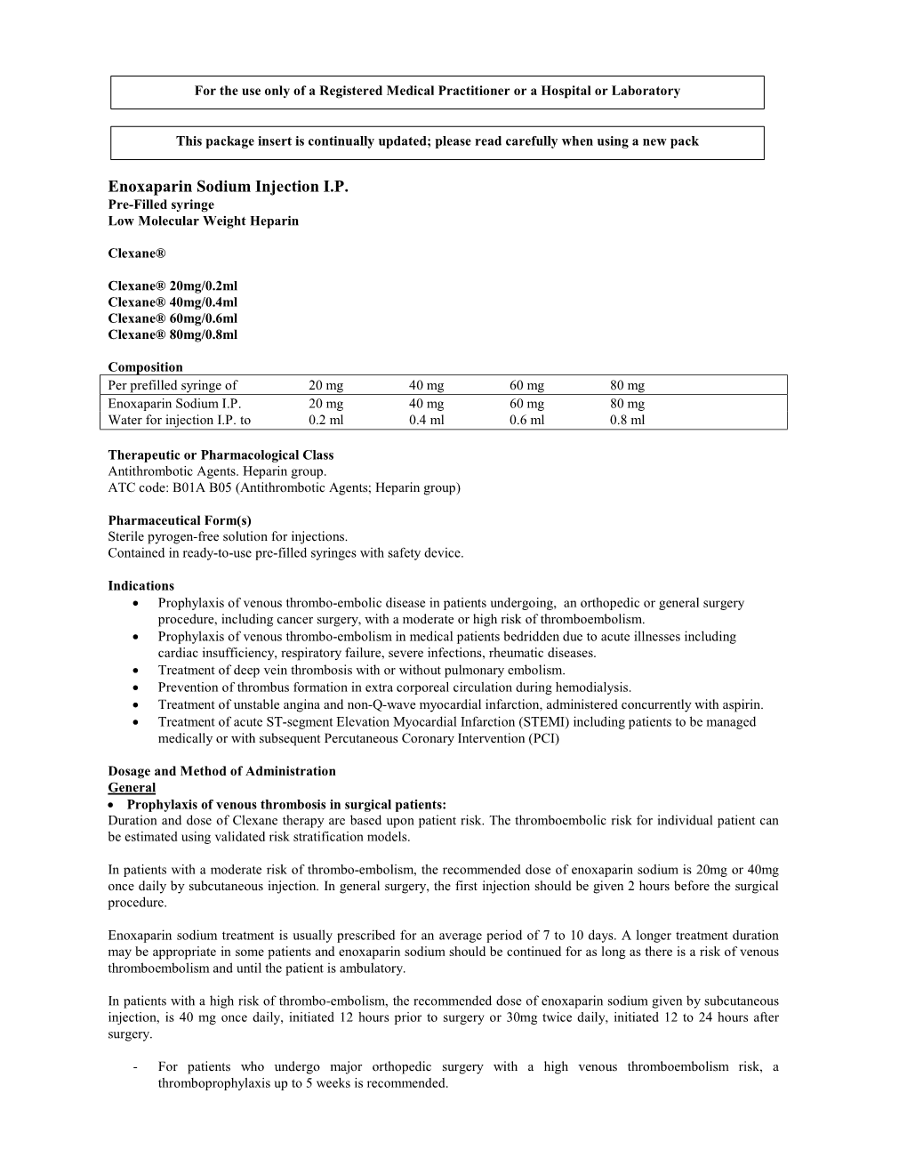 Enoxaparin Sodium Injection I.P. Pre-Filled Syringe Low Molecular Weight Heparin