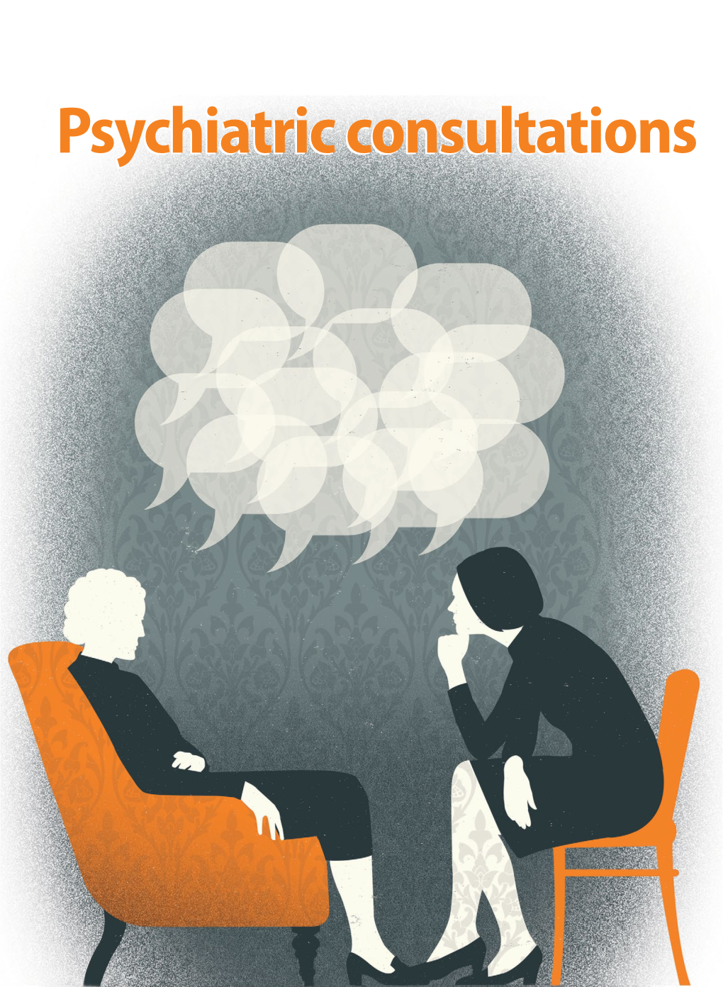 Psychiatric Consultations in Long-Term an Eviden Practical G