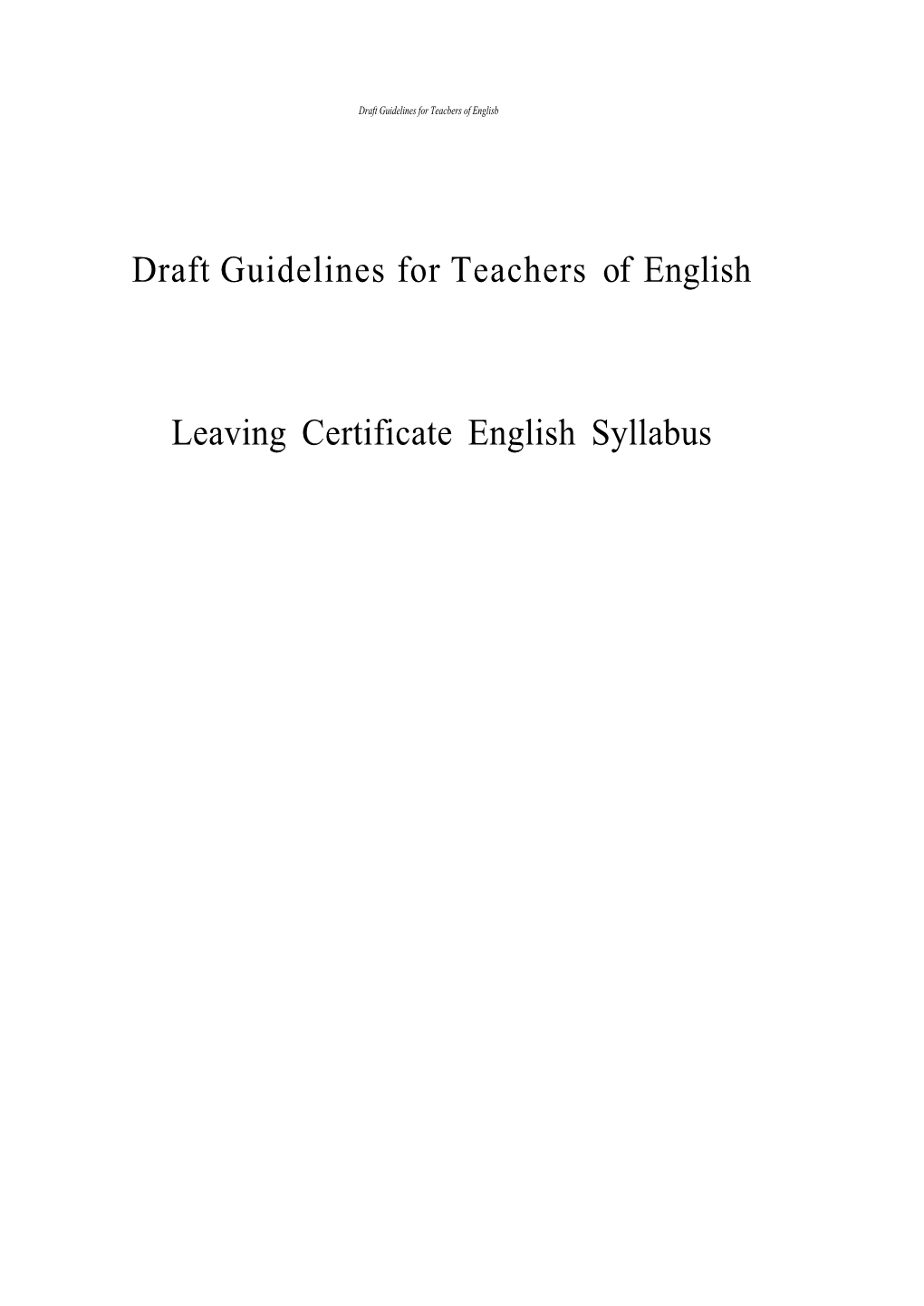 Leaving Certificate English – Guidelines For