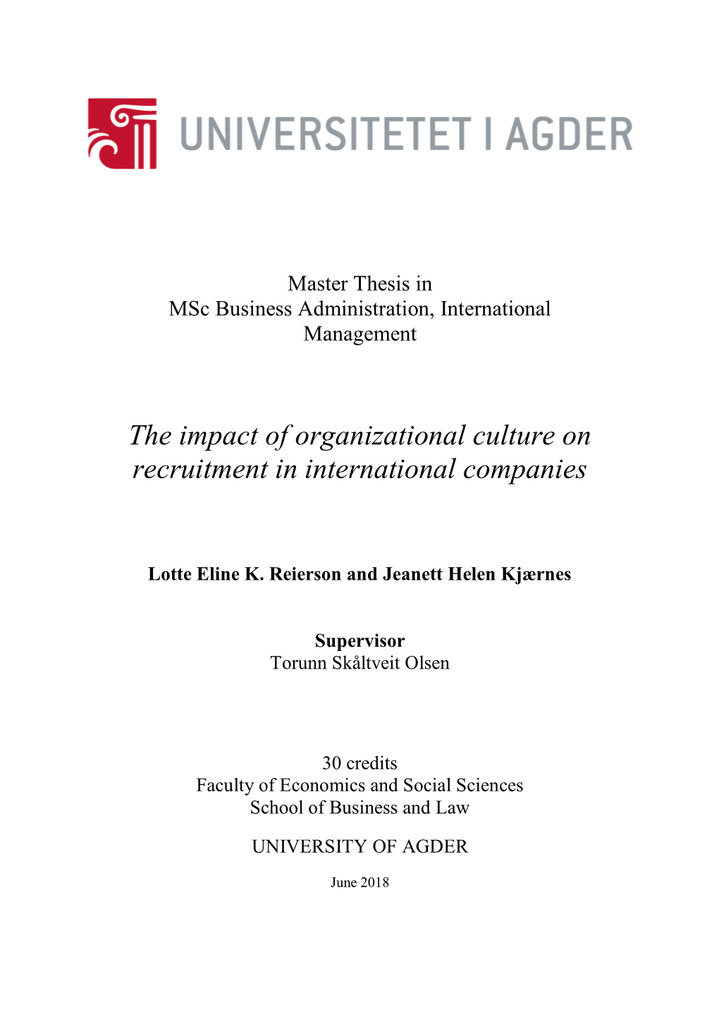 The Impact of Organizational Culture on Recruitment in International Companies