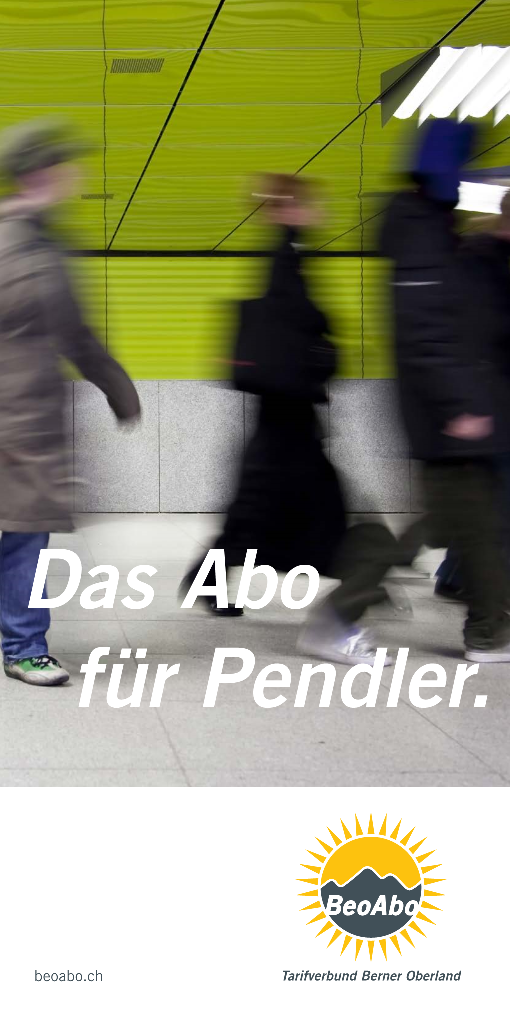 Das Abo Für Pendler