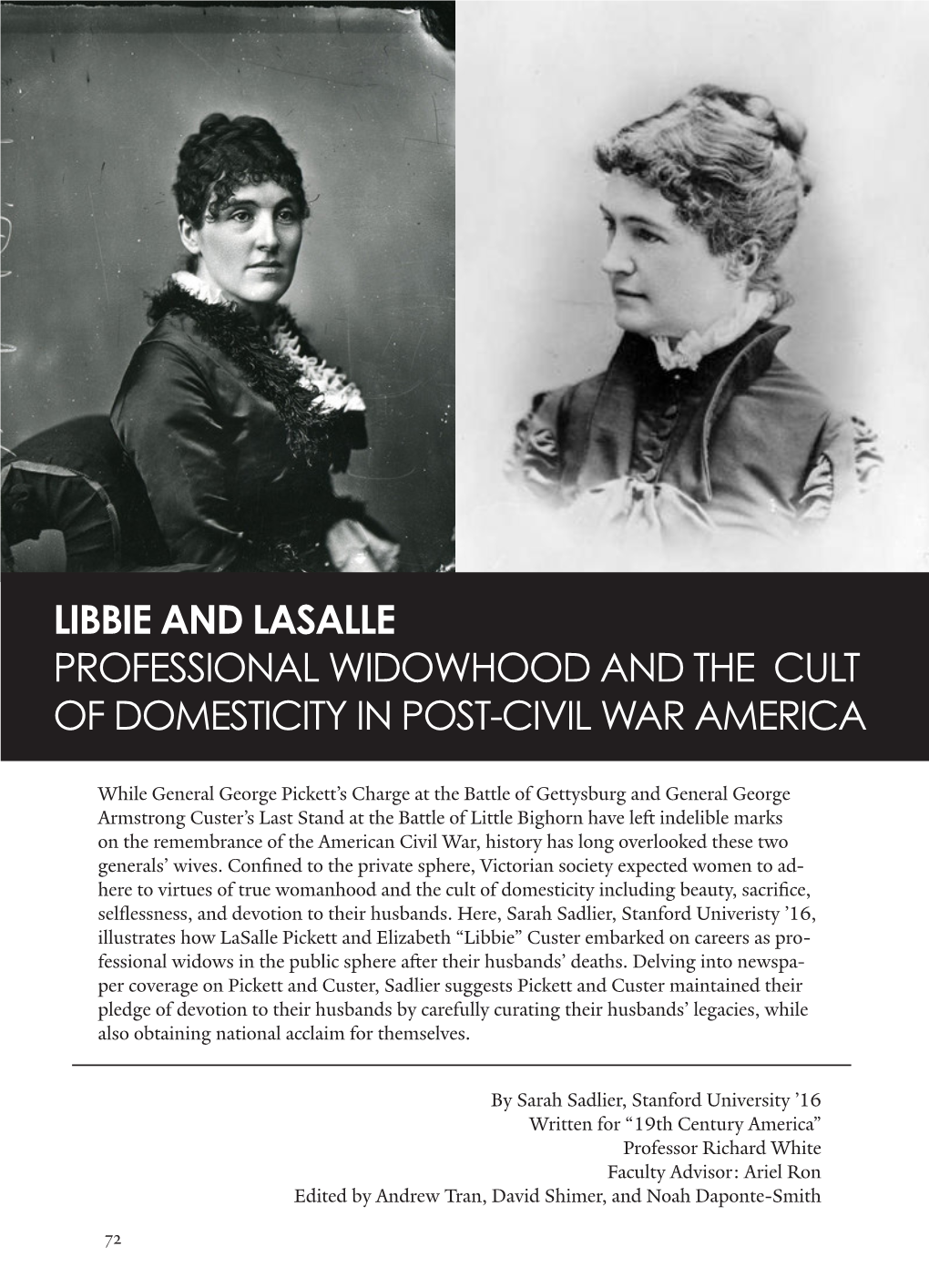 Libbie and Lasalle Professional Widowhood and the Cult of Domesticity in Post-Civil War America