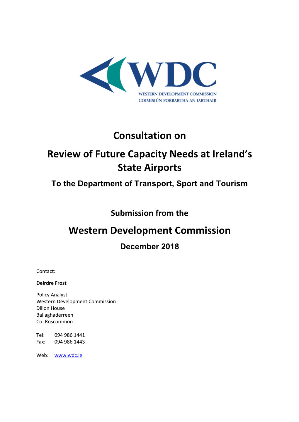 Consultation on Review of Future Capacity Needs at Ireland's State
