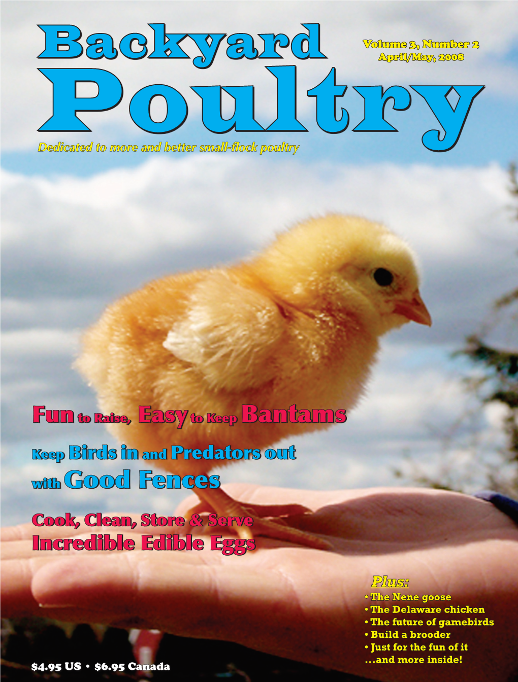 Backyard Poultry Bookstore for a Complete Listing of All Books Available from the Backyard Poultry Bookstore, Visit Our Website At