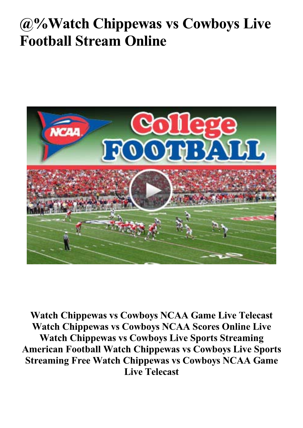 @%Watch Chippewas Vs Cowboys Live Football Stream Online