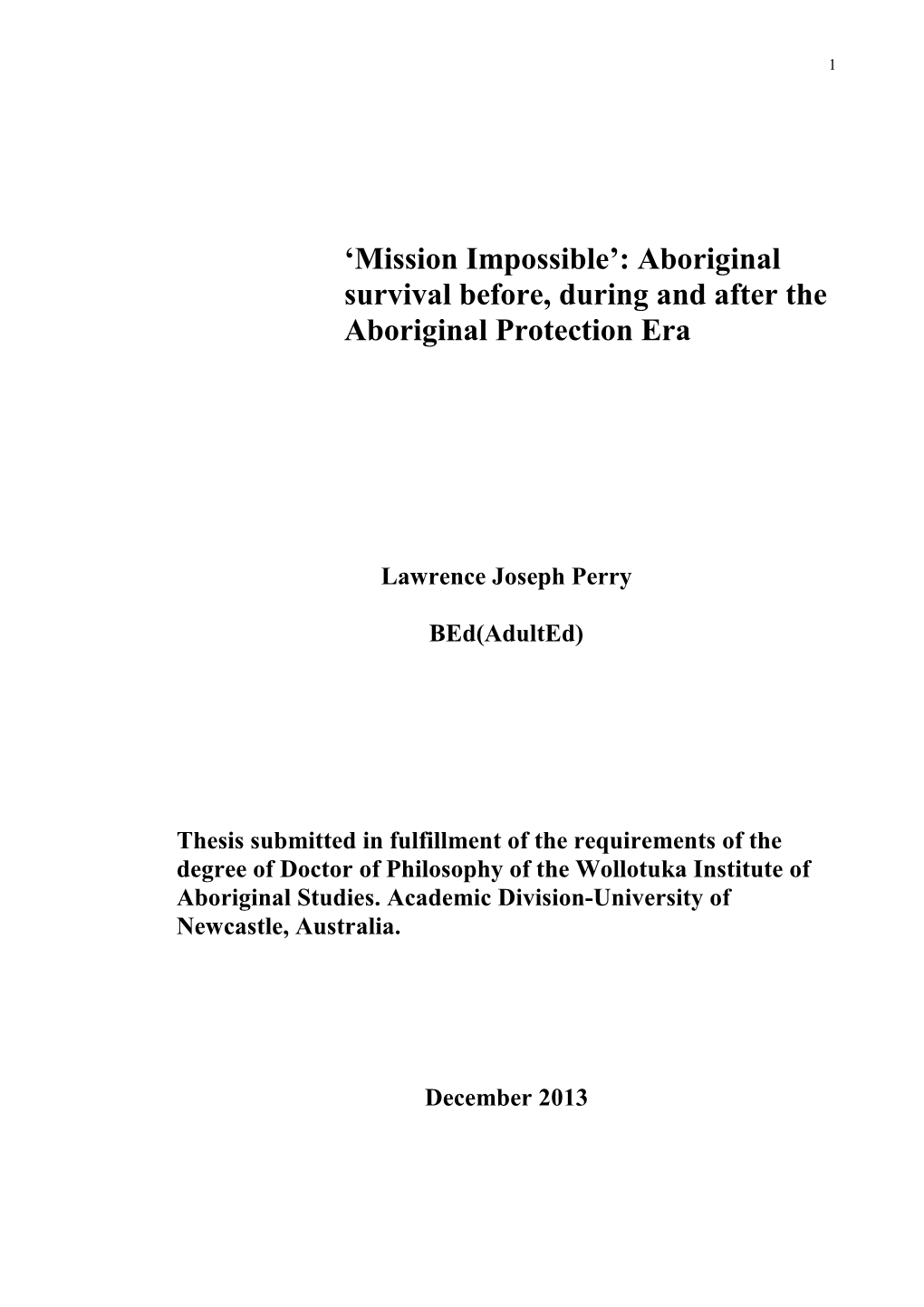 'Mission Impossible': Aboriginal Survival Before, During and After The