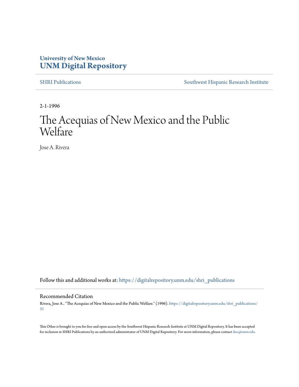 The Acequias of New Mexico and the Public Welfare Jose A