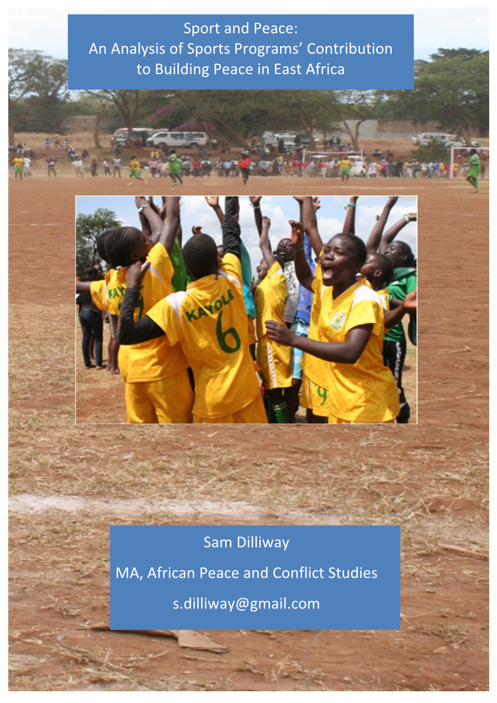 Sport and Peace: an Analysis of Sports Programs’ Contribution to Building Peace in East Africa