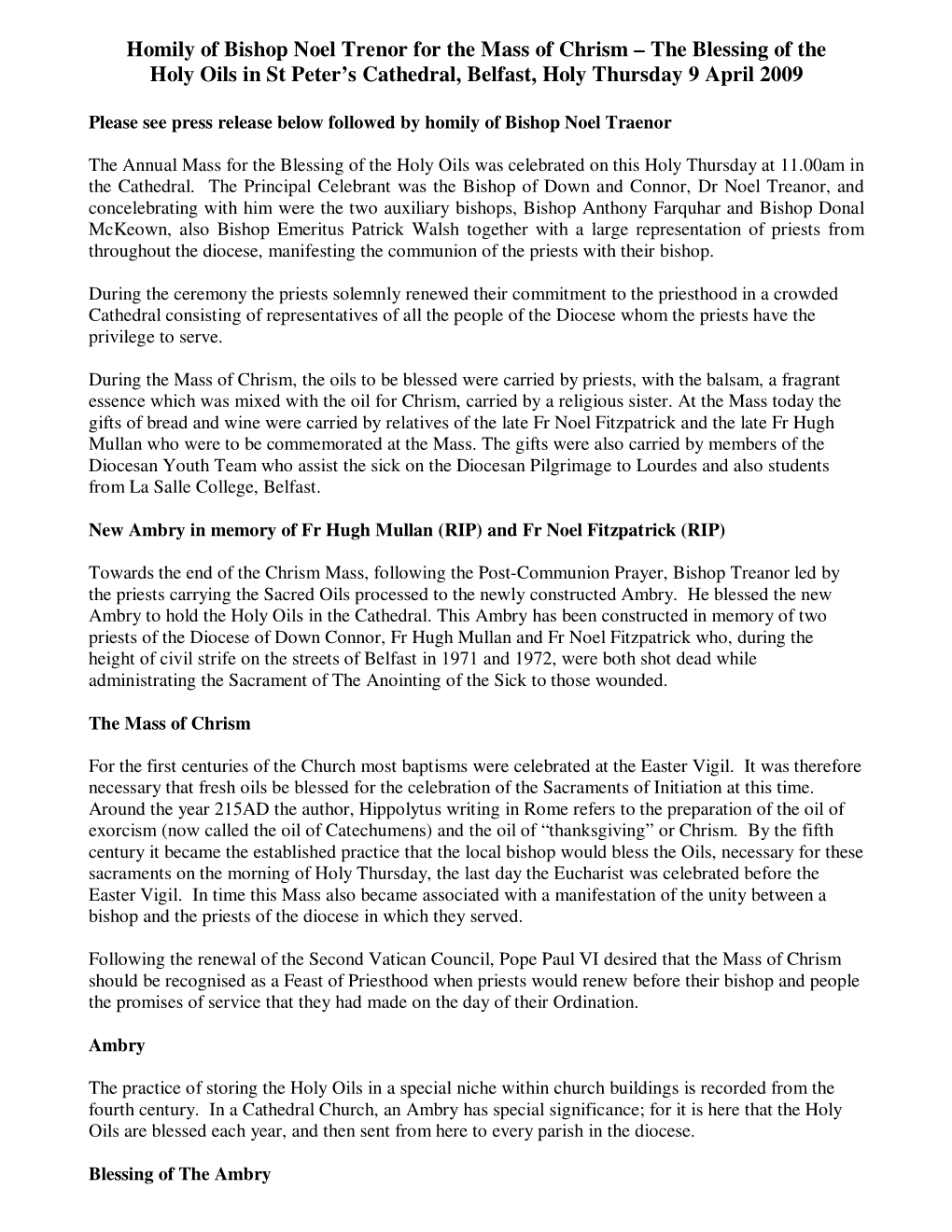 Homily of Bishop Noel Trenor for the Mass of Chrism – the Blessing of the Holy Oils in St Peter’S Cathedral, Belfast, Holy Thursday 9 April 2009