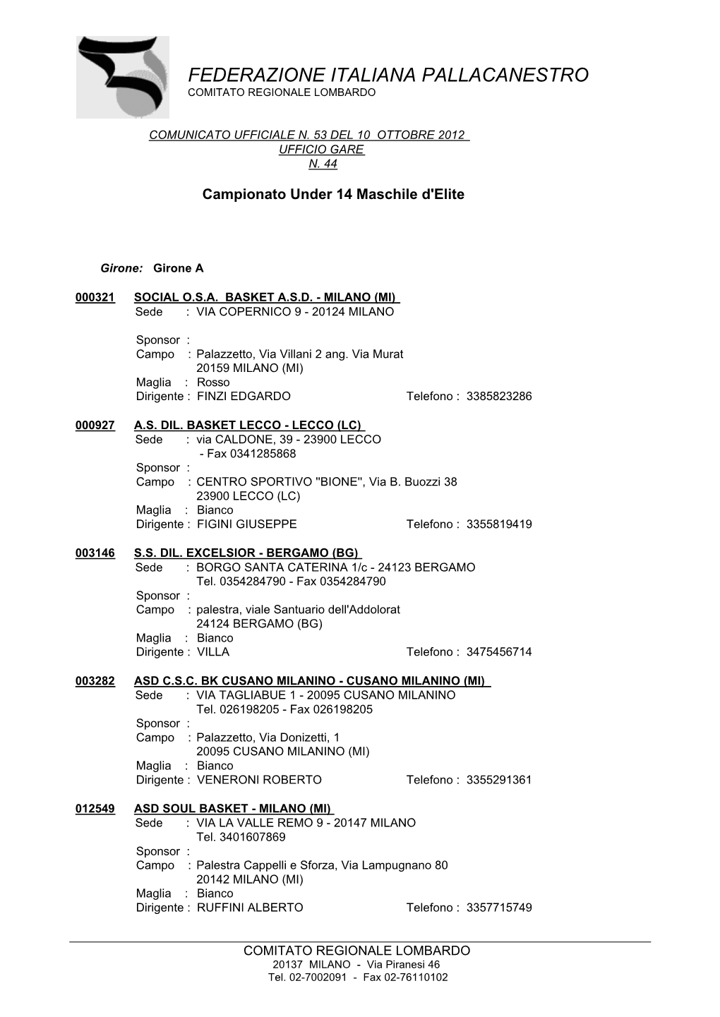 Federazione Italiana Pallacanestro Comitato Regionale Lombardo