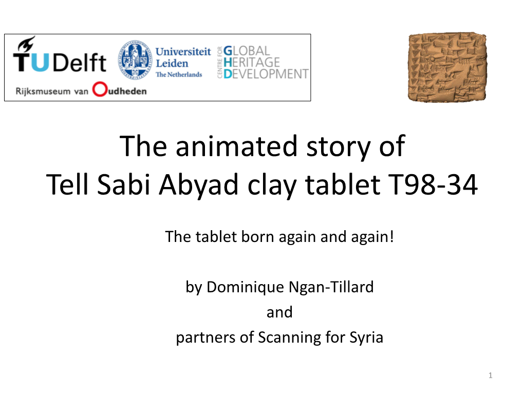 The Animated Story of Tell Sabi Abyad Clay Tablet T98-34