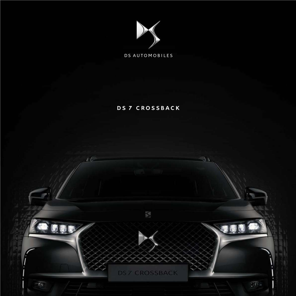 Ds 7 Crossback Ds 7 Crossback Innovation & Savoir-Faire from Paris