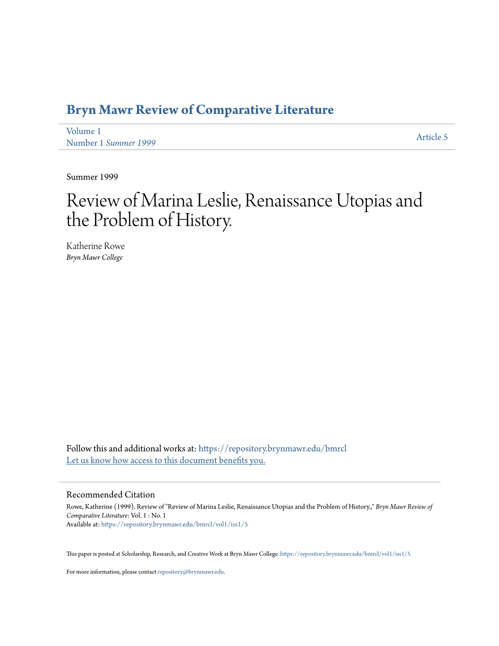 Review of Marina Leslie, Renaissance Utopias and the Problem of History. Katherine Rowe Bryn Mawr College