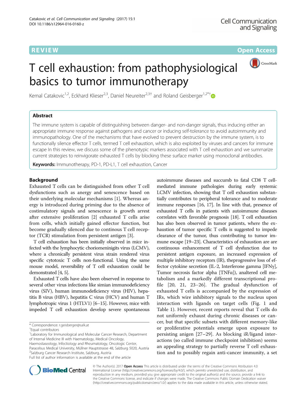 T Cell Exhaustion: from Pathophysiological Basics to Tumor Immunotherapy Kemal Catakovic1,2, Eckhard Klieser2,3, Daniel Neureiter2,3† and Roland Geisberger1,2*†