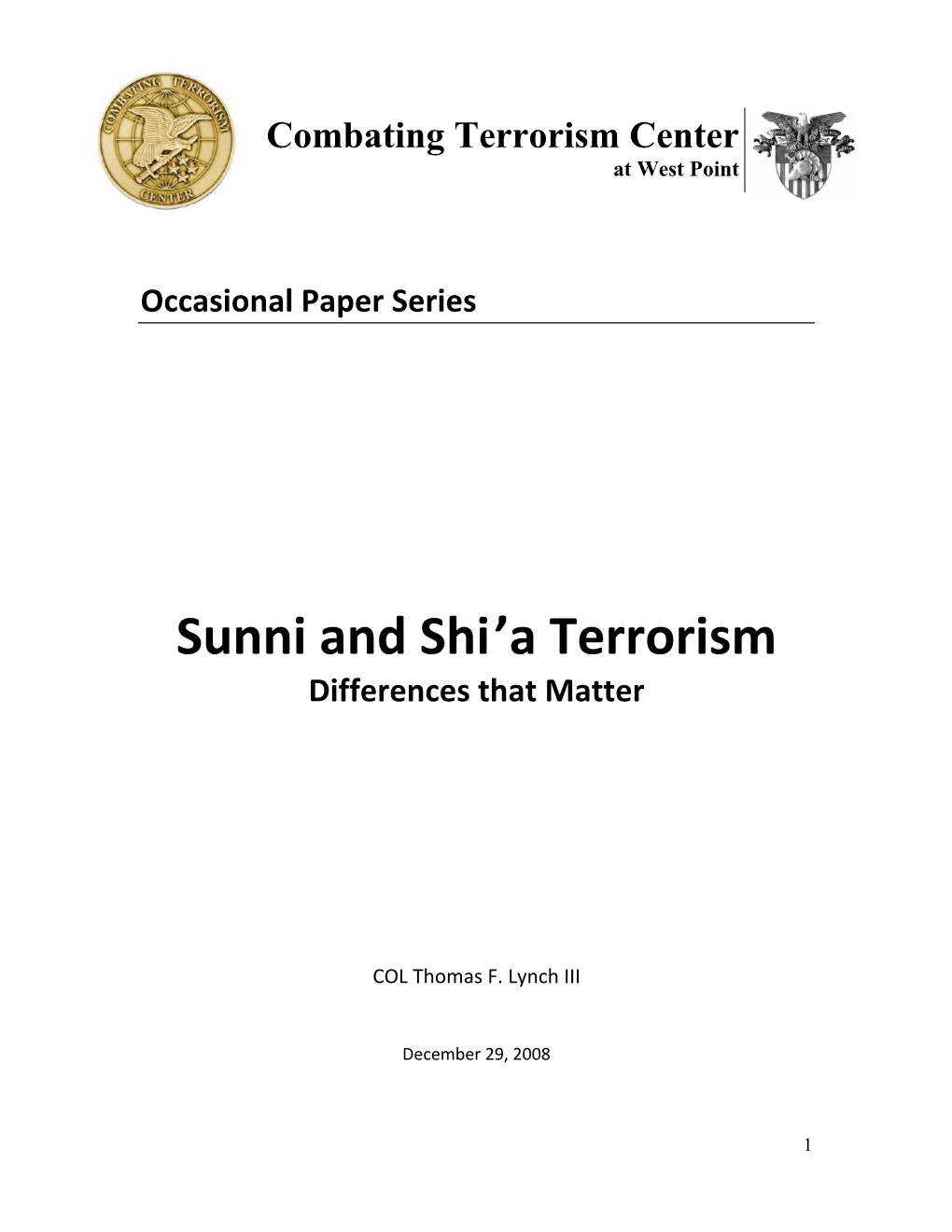 Sunni and Shi'a Terrorism: Differences That Matter