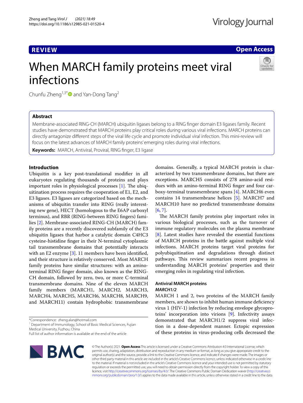 When MARCH Family Proteins Meet Viral Infections Chunfu Zheng1,3* and Yan‑Dong Tang2