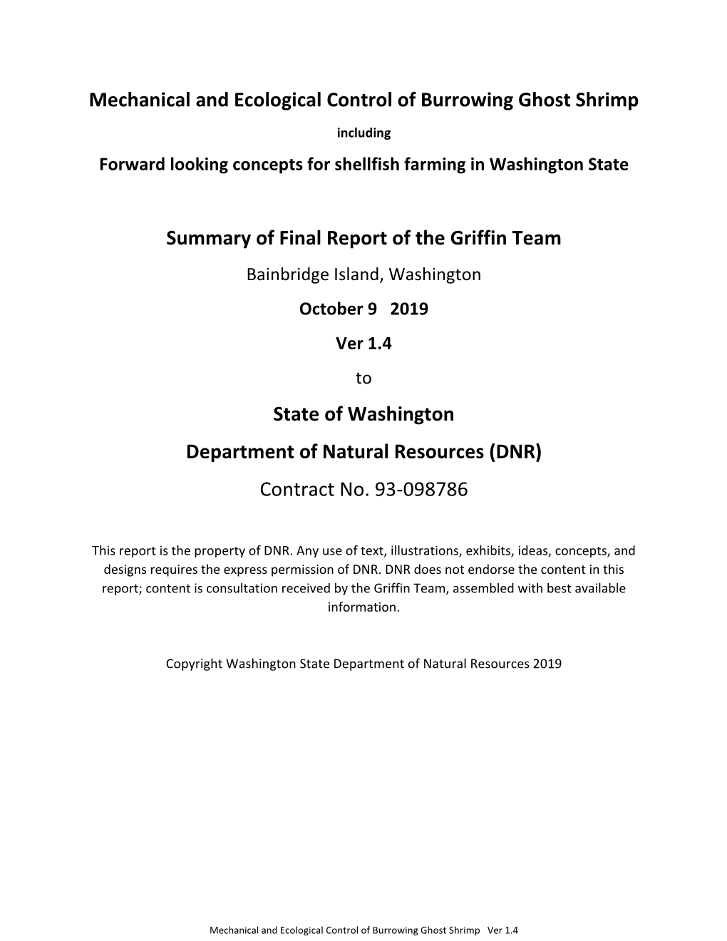 Mechanical and Ecological Control of Burrowing Ghost Shrimp Summary of Final Report of the Griffin Team State of Washington Depa