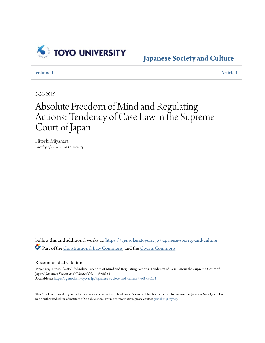 Absolute Freedom of Mind and Regulating Actions: Tendency of Case Law in the Supreme Court of Japan Hitoshi Miyahara Faculty of Law, Toyo University