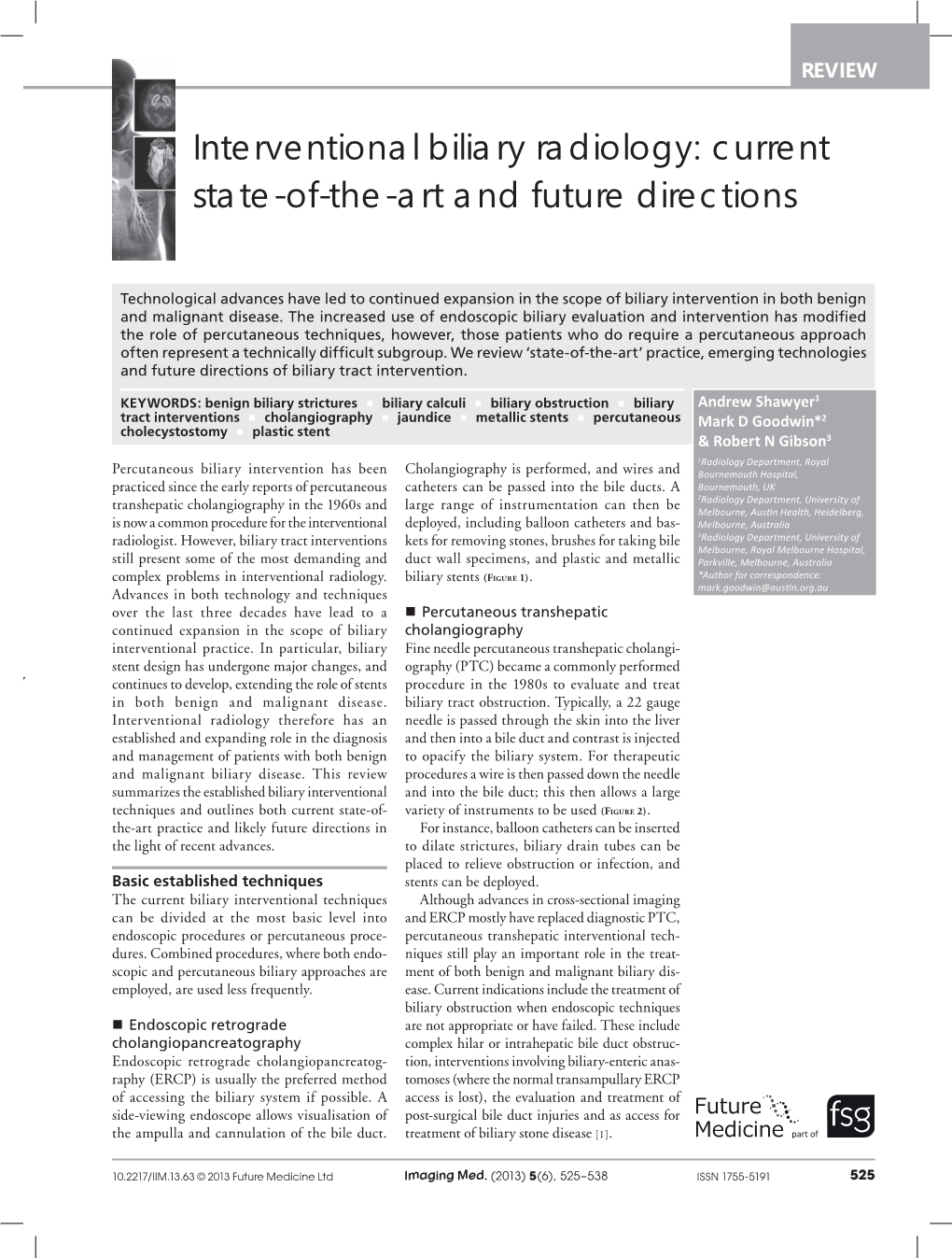 Interventional Biliary Radiology: Current State-Of-The-Art and Future Directions