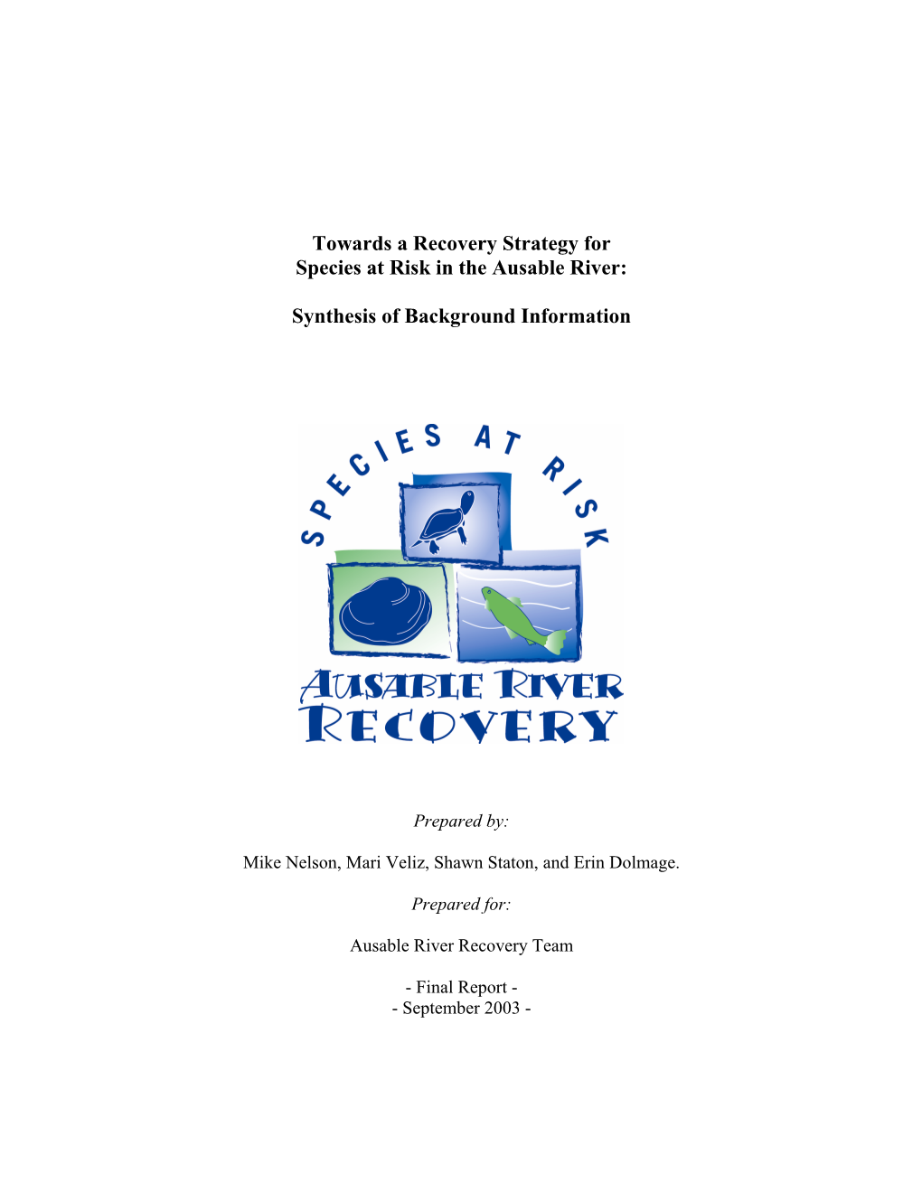 Towards a Recovery Strategy for Species at Risk in the Ausable River