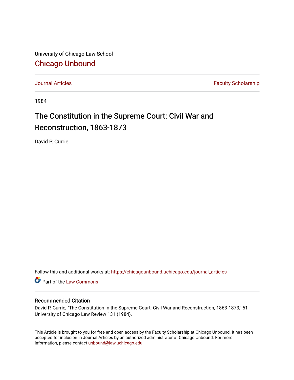 The Constitution in the Supreme Court: Civil War and Reconstruction, 1863-1873