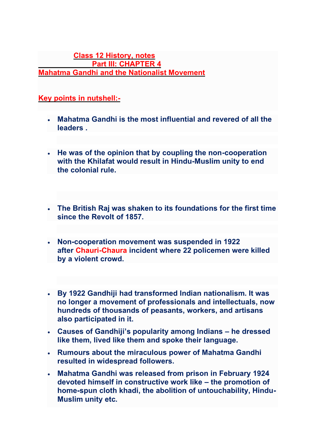 Class 12 History, Notes Part III: CHAPTER 4 Mahatma Gandhi and the Nationalist Movement Key Points in Nutshell