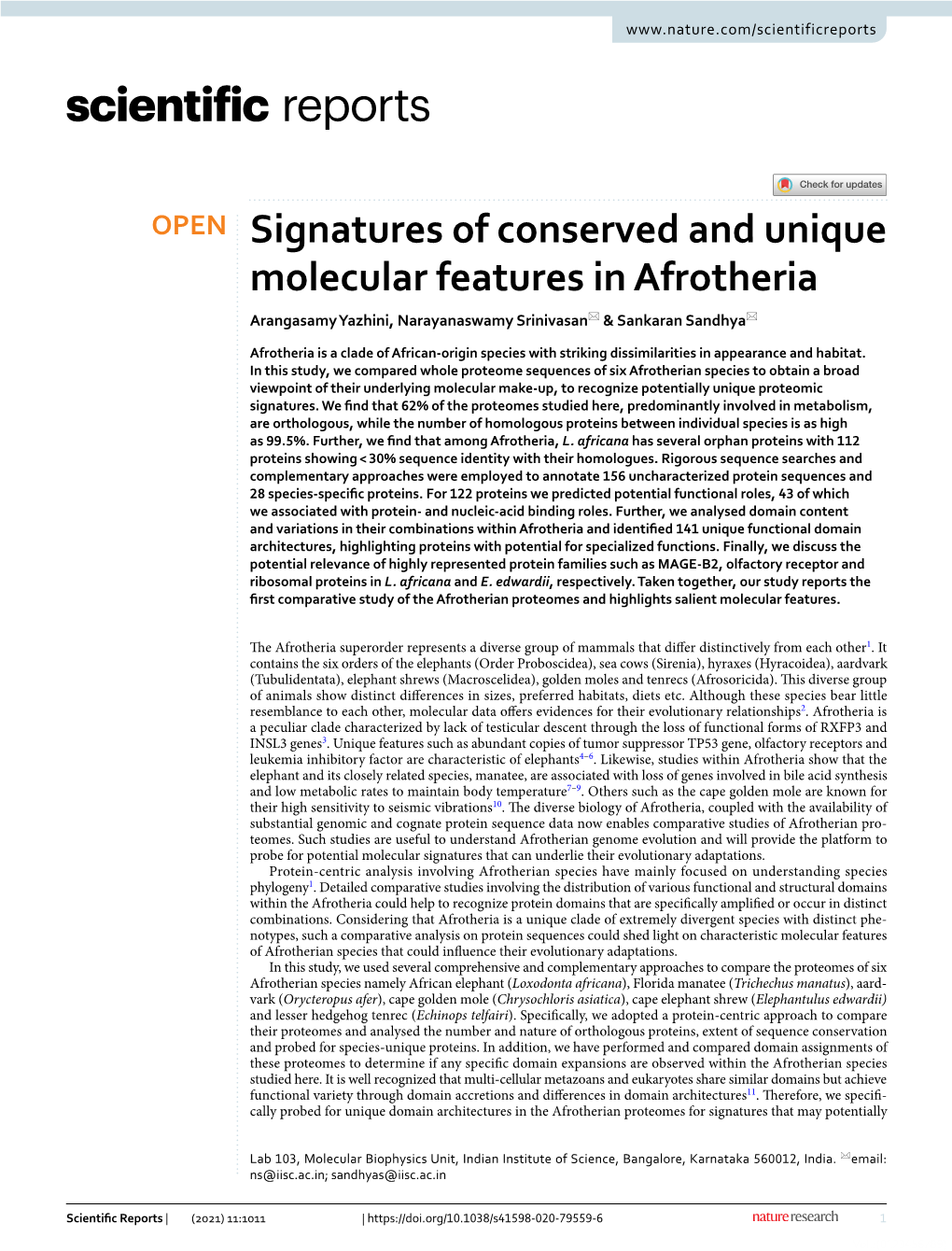 Signatures of Conserved and Unique Molecular Features in Afrotheria Arangasamy Yazhini, Narayanaswamy Srinivasan* & Sankaran Sandhya*